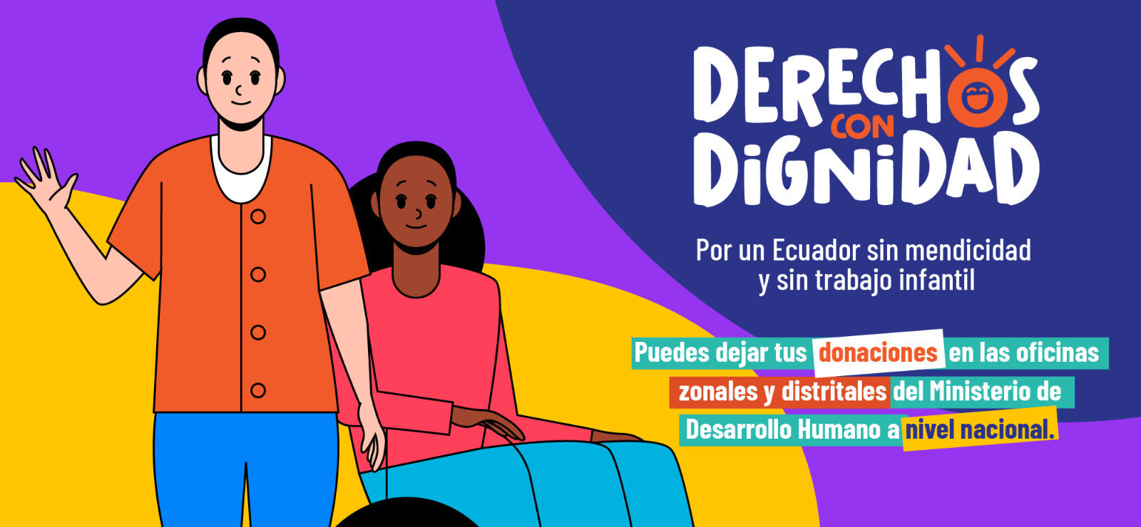Derechos con Dignidad Por un Ecuador sin mendicidad y sin trabajo infantil